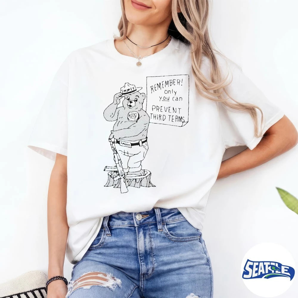 Official Remember Only You Can Prevent Third Terms 2026 t-shirt