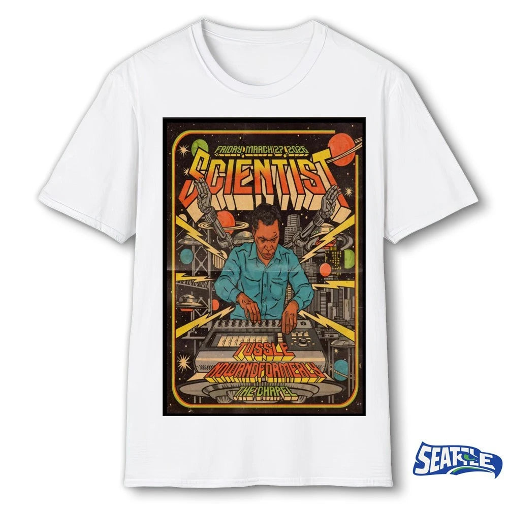 Official SCiENTiST Tussle Nowand Formerly The Chapel In San Francisco CA March 27 2026 Poster t-shirt
