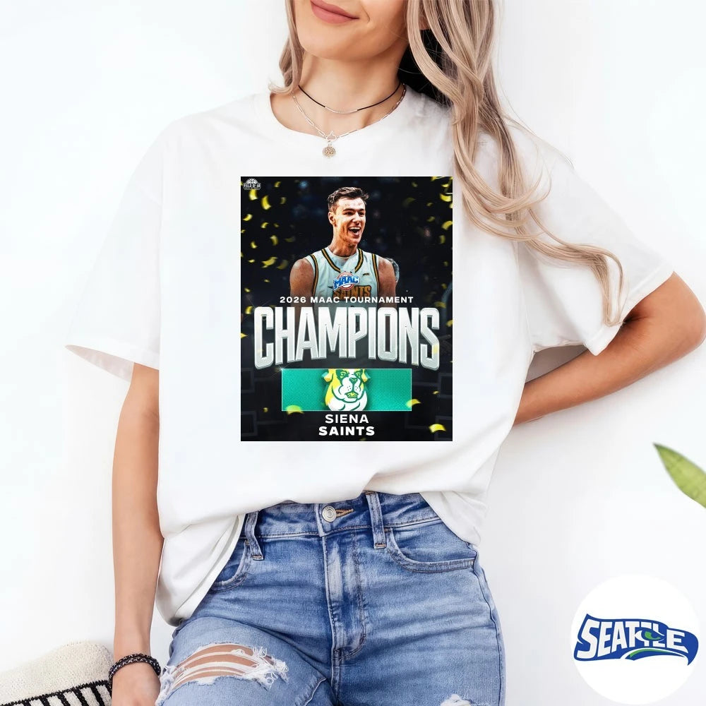 Official Siena Saints Men’s Basketball 2026 MAAC Tournament Champions Poster t-shirt