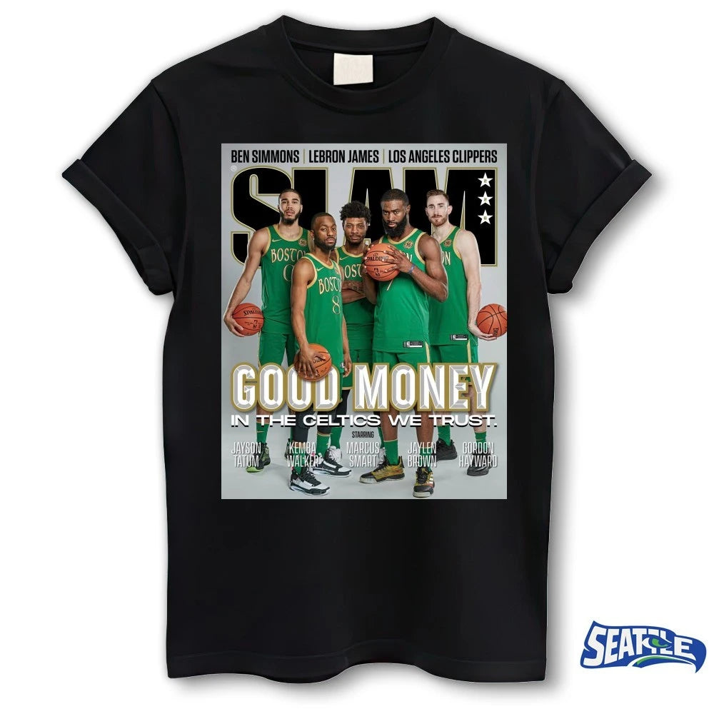 Official SLAM Magazine Boston Celtics Good Money In The Celtics We Trust Poster t-shirt