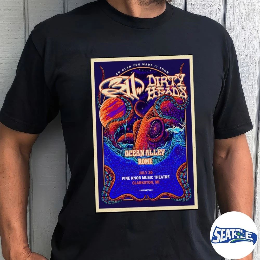 Official So Glad You Made It Tour 311 and Dirty Heads 2026 North American Tour Clarkston, MI Poster t-shirt