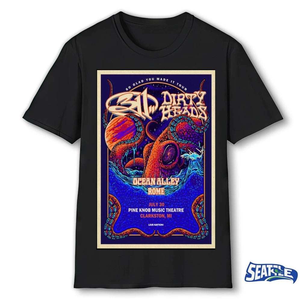 Official So Glad You Made It Tour 311 and Dirty Heads 2026 North American Tour Clarkston, MI Poster t-shirt