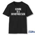Official Sombr is a Homewrecker t-shirt