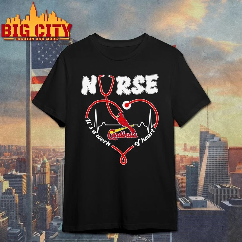 Official St. Louis Cardinals Nurse It’s a work of heart shirt