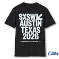 Official Sxsw Austin Texas 2026 – 2026 March 12-18 Austin, TX t-shirt