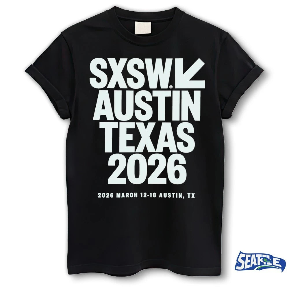 Official Sxsw Austin Texas 2026 – 2026 March 12-18 Austin, TX t-shirt