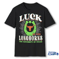 Official Texas Longhorns Luck of the Team The University Of Texas t-shirt