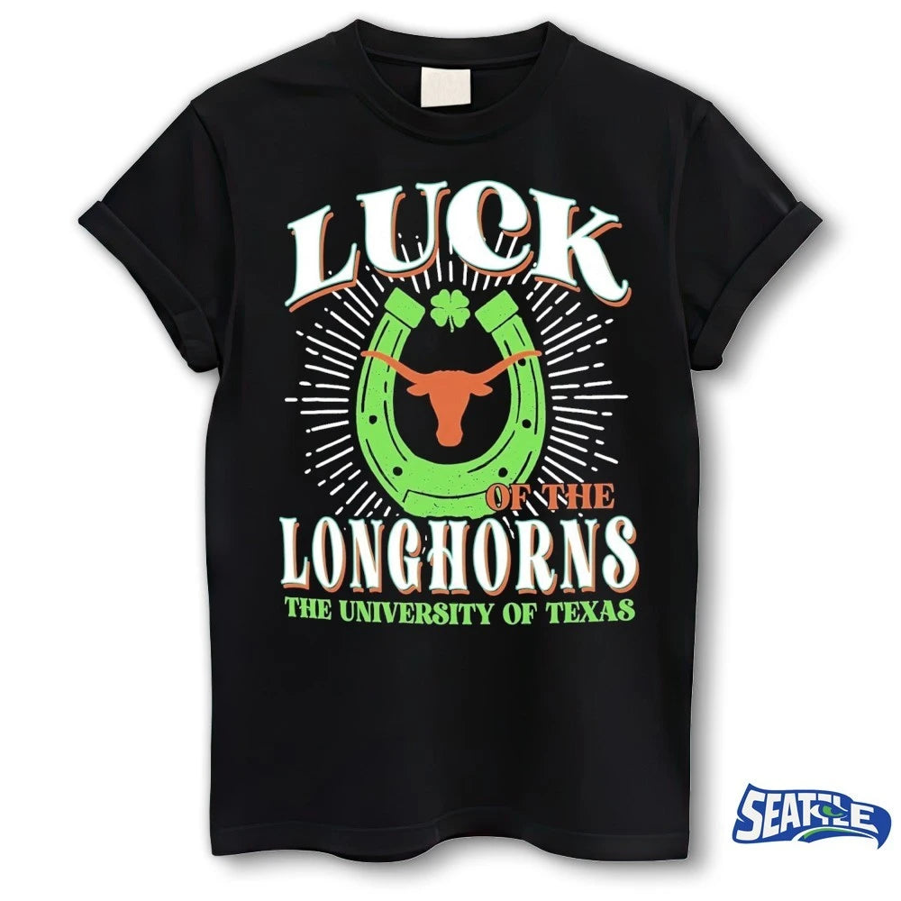 Official Texas Longhorns Luck of the Team The University Of Texas t-shirt
