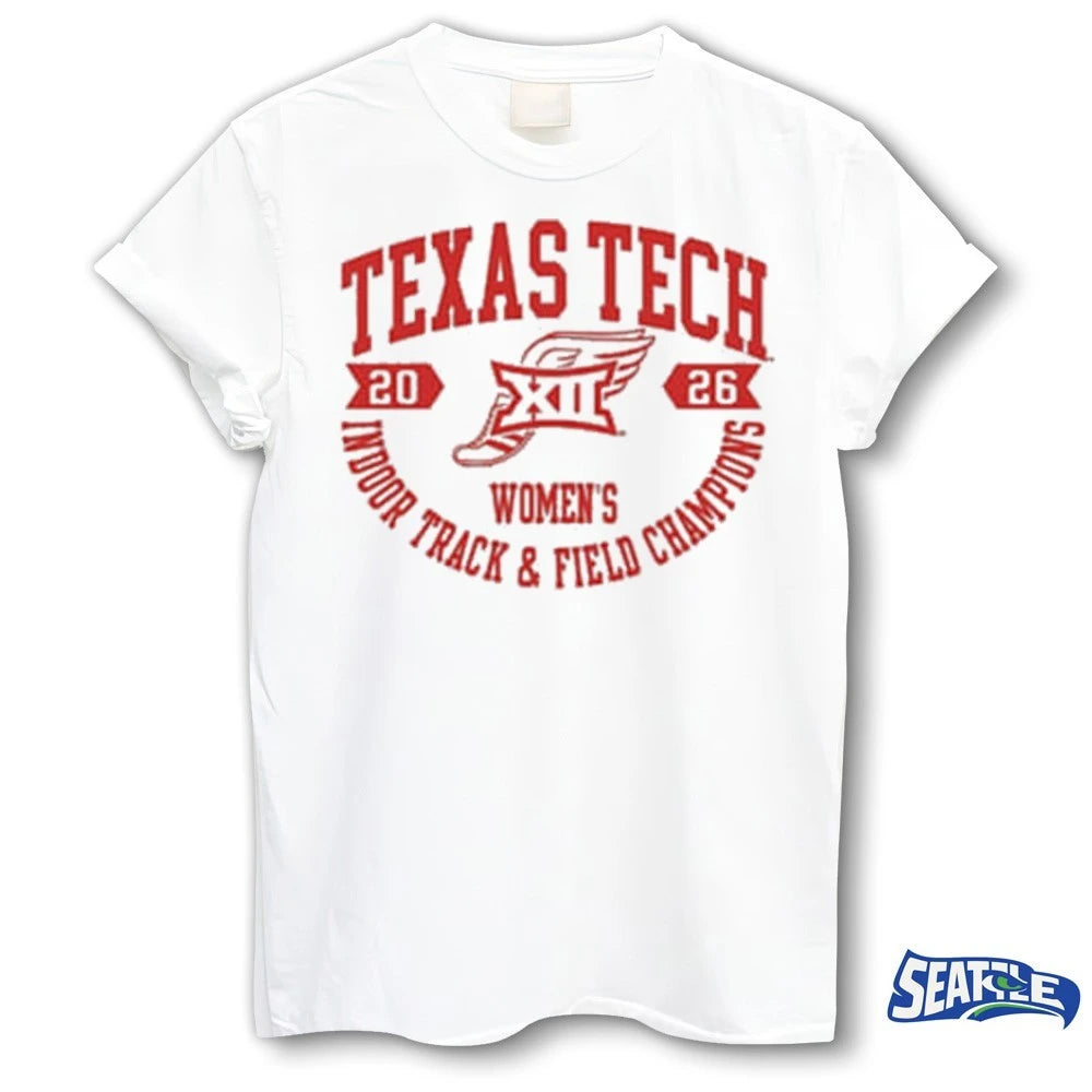 Official Texas Tech Red Raiders Big 12 2026 Women’s Indoor Track &amp; Field Champions t-shirt