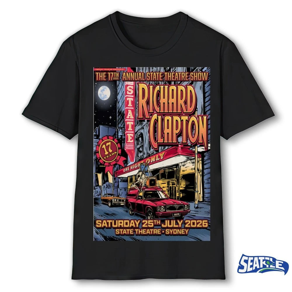 Official The 17th Annual State Theatre Show Richard Clapton Sydney AUS July 25 2026 Poster t-shirt