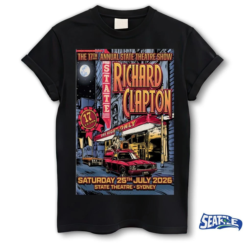 Official The 17th Annual State Theatre Show Richard Clapton Sydney AUS July 25 2026 Poster t-shirt