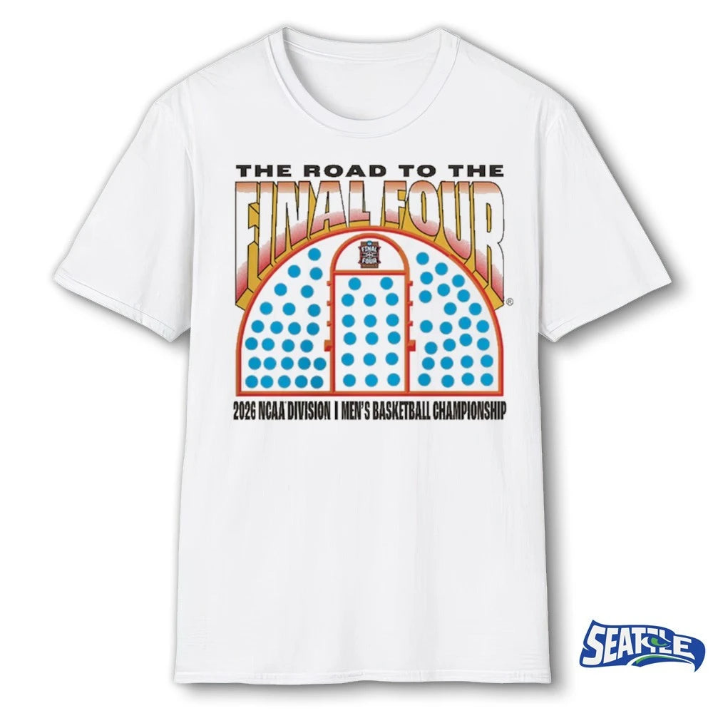 Official The Road To The Final Four 2026 NCAA Division I Men’s Basketball Tournament March Madness Championship t-shirt