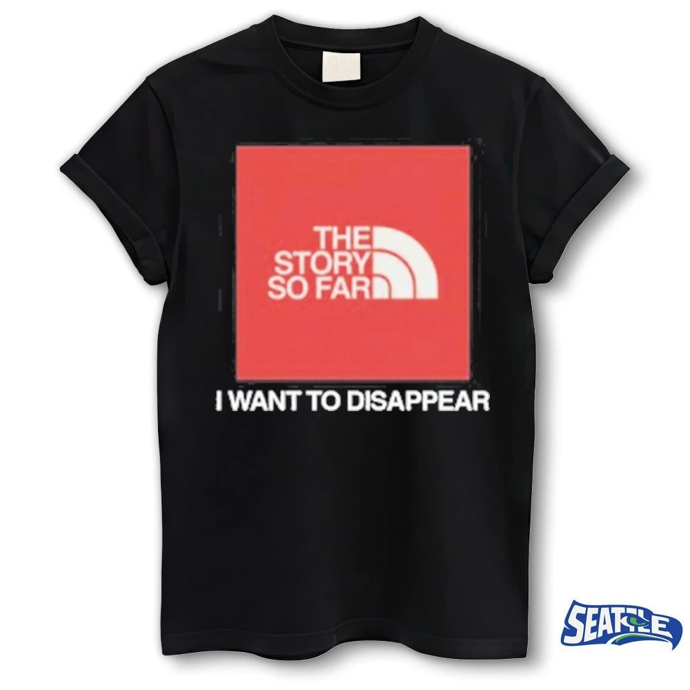 Official The Story So Far I Want To Disappear t-shirt