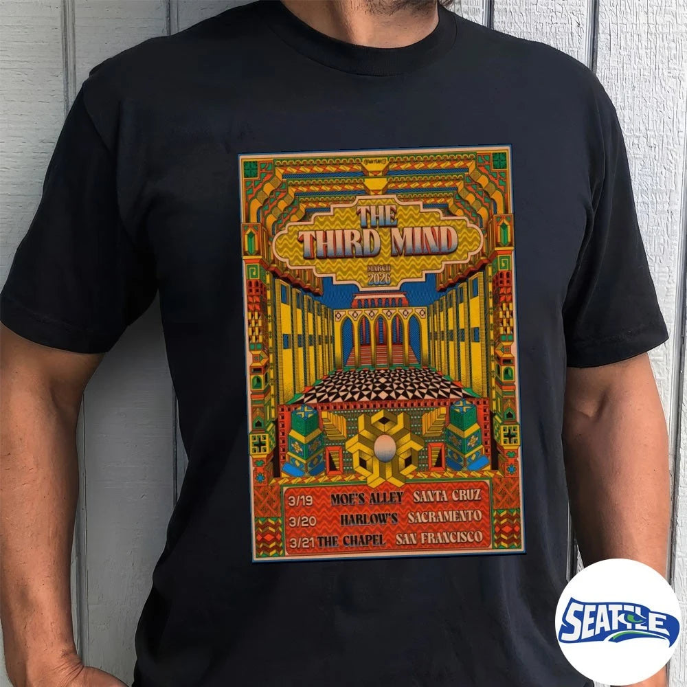 Official The Third Mind Sacramento March 20 San Francisco CA March 21 2026 Poster t-shirt