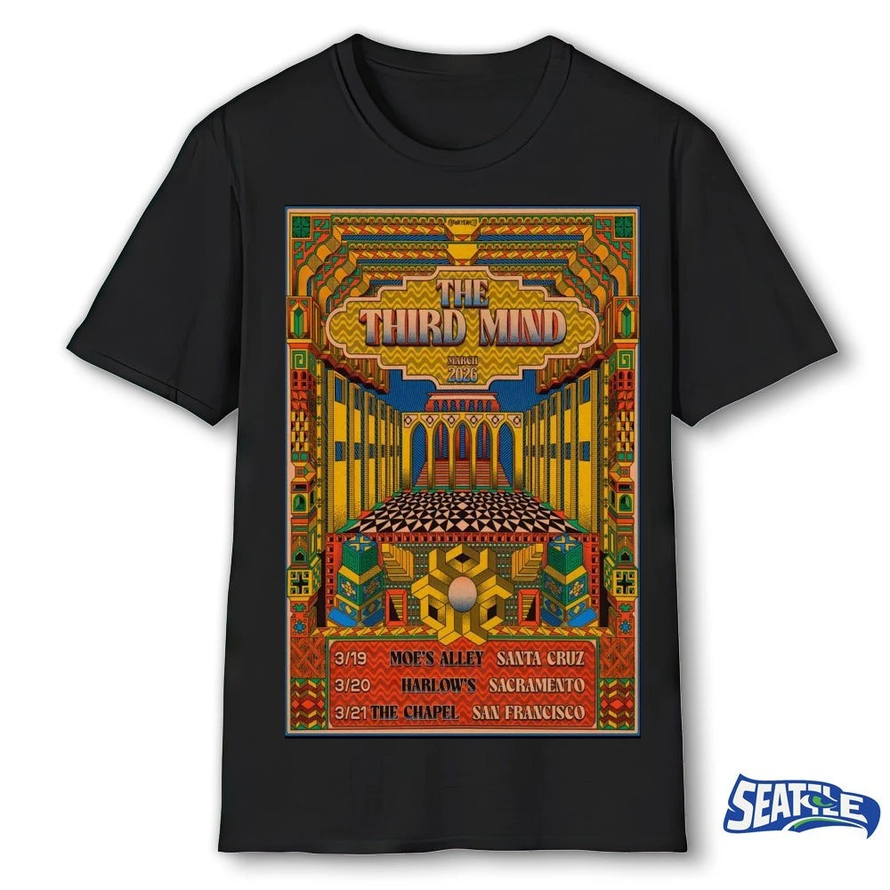 Official The Third Mind Sacramento March 20 San Francisco CA March 21 2026 Poster t-shirt