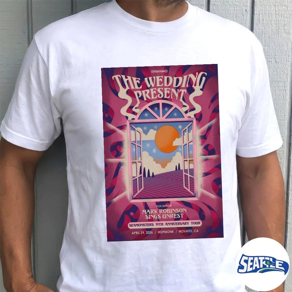 Official The Wedding Present April 29 2026 Novato CA Seamonsters 35th Anniversary Tour Poster t-shirt