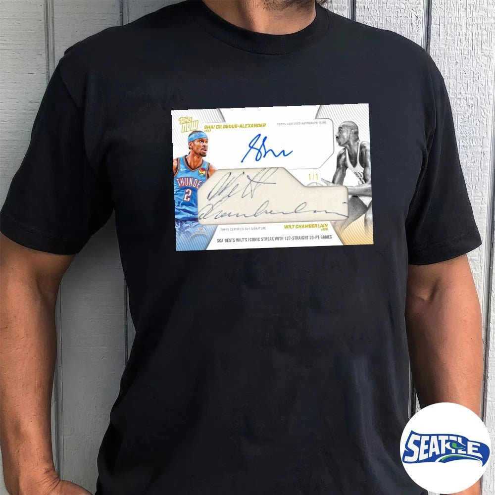 Official Topps NOW Shai Gilgeous-Alexander and Wilt Chamberlain SGA Bests Wilt’s Iconic Streak With 127-Straight Signatures t-shirt