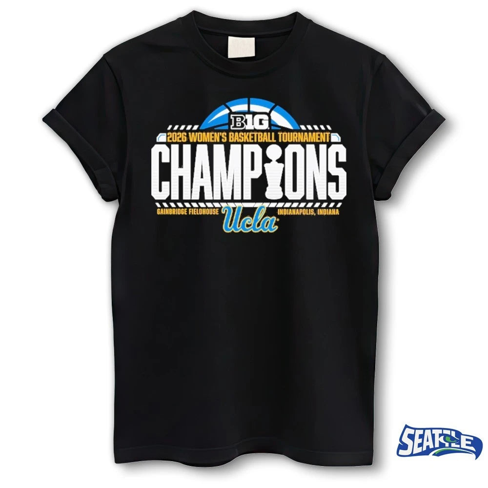 Official Ucla Bruins 2026 Big Ten Women’s Basketball Tournament Champions Gainbridge Fieldhouse Indianapolis, Indiana t-shirt