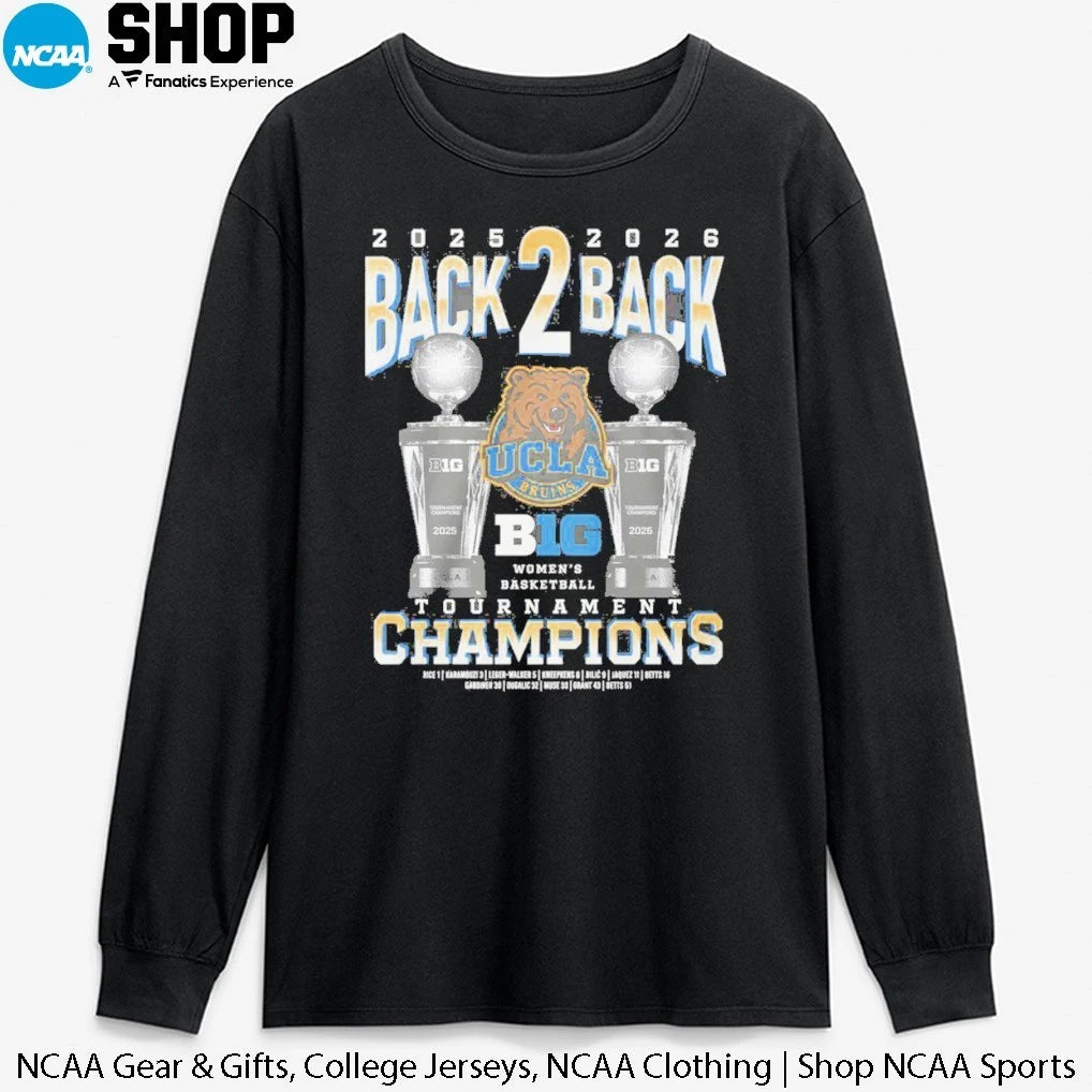 Official UCLA Bruins Women’s Basketball 2025-2026 Back 2 Back Tournament Champions T-Shirt