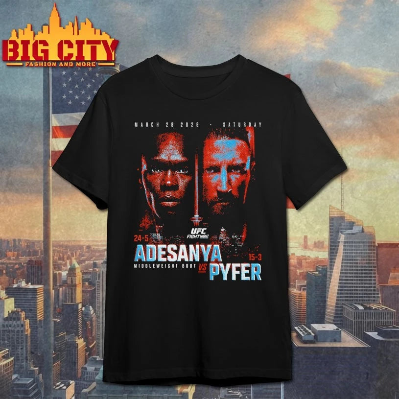 Official UFC Fight Night 2026 Adesanya Vs. Pyfer Match Up T-shirt