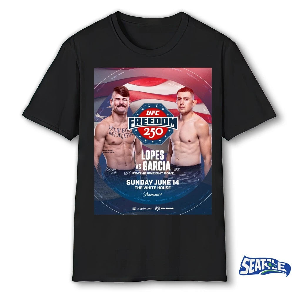 Official UFC Freedom 250 Lopes Vs Garcia Featherweight Bout June 14, 2026 The White House Poster t-shirt
