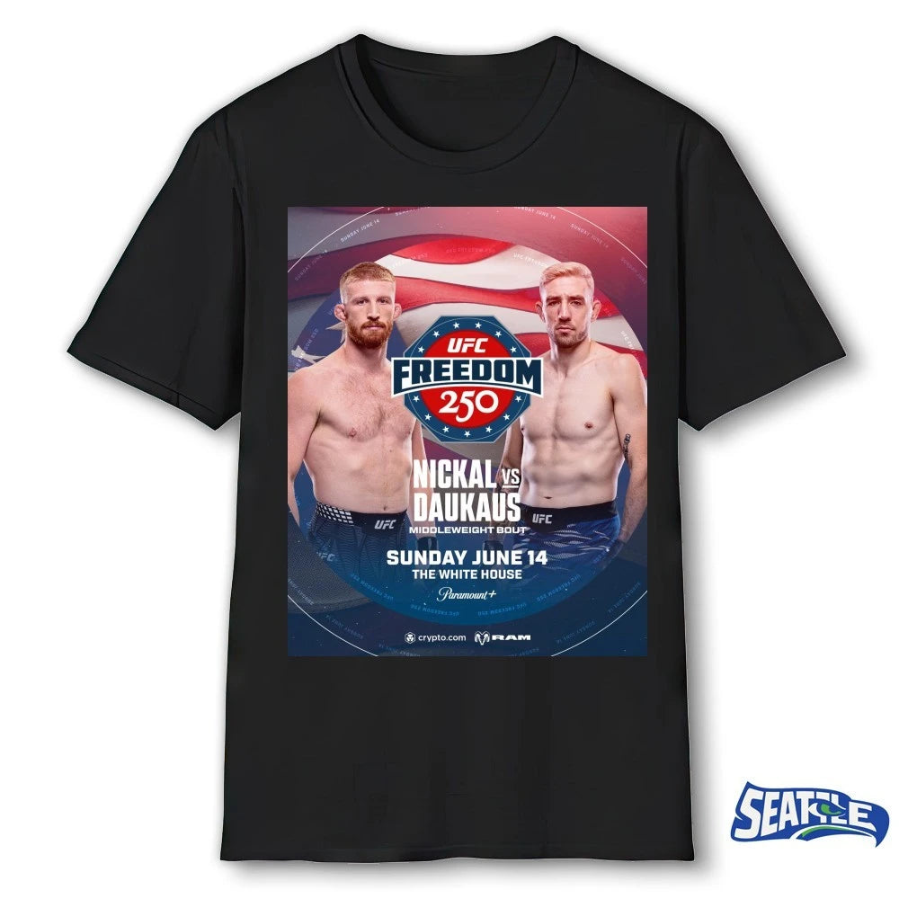 Official UFC Freedom 250 Nickal Vs Daukaus Middleweight Bout June 14, 2026 The White House Poster t-shirt
