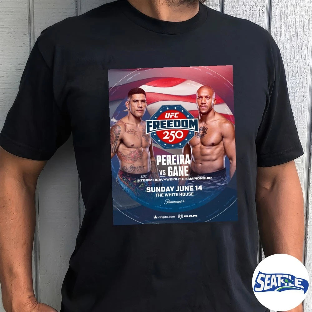 Official UFC Freedom 250 Pereira Vs Gane Interim Heavyweight Bout June 14, 2026 The White House Poster t-shirt