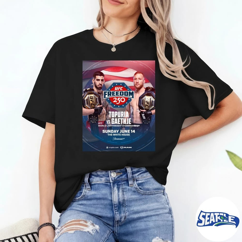 Official UFC Freedom 250 Topuria Vs Gaethje World Lightweight Championship June 14, 2026 The White House Poster t-shirt