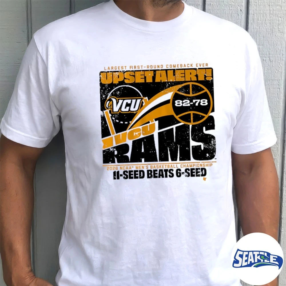 Official VCU Rams MBB 2026 March Madness Largest First-Round Comeback Ever Upset Alert 11-Seed Beats 6-Seed t-shirt