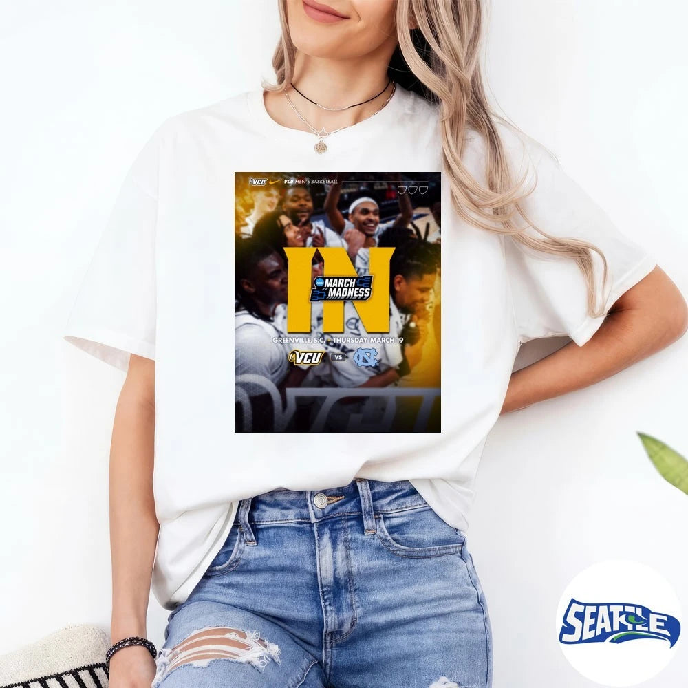 Official VCU Rams Vs North Carolina Tar Heels NCAA March Madness March 19 2026 Greenville, S.C Poster t-shirt