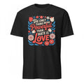 Only Thing More Powerful Than Hate Is Love Quote Floral Shirt