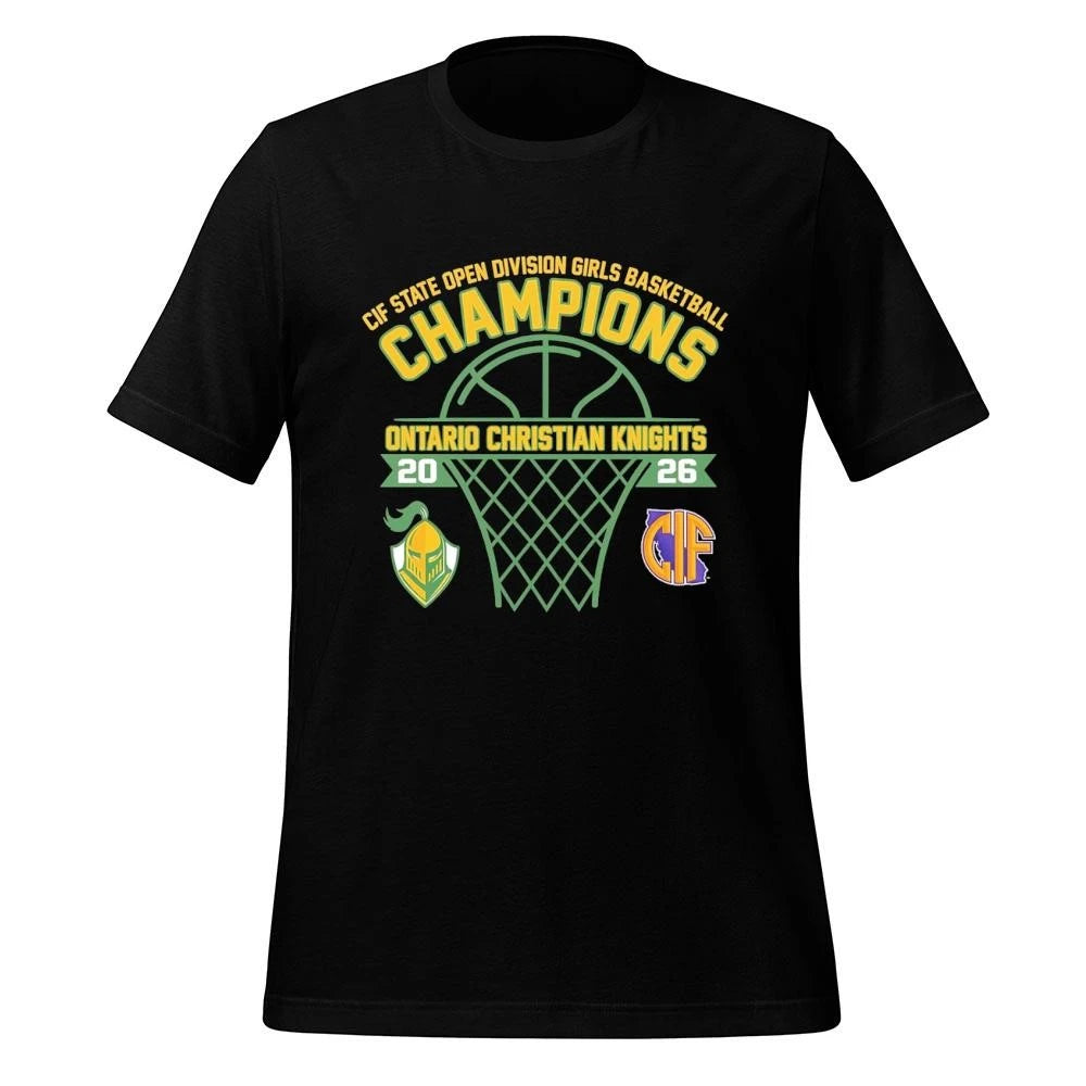 Ontario Christian Knights CIF State Open Division Girls Basketball Champions 2026 Shirt
