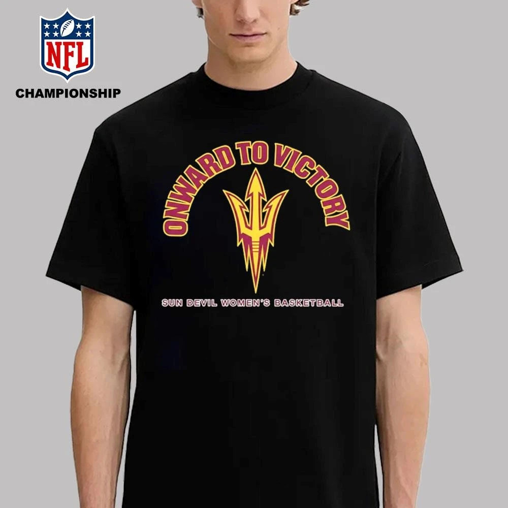 Onward To Victory Sun Devil Women’s Basketball Shirt