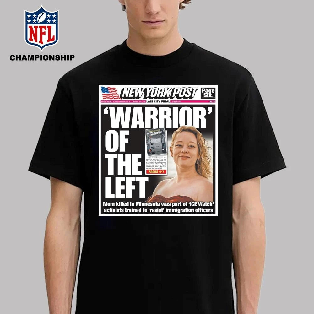 Original New York Post Cover Warrior Of The Left Minnesota Ice 2026 Shirt