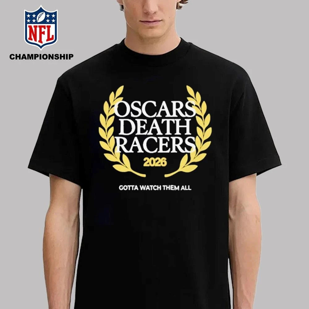 Oscars Death Racers 2026 Shirt