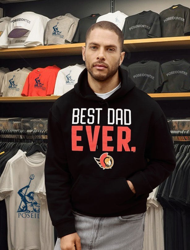 Ottawa Senators Best Dad Ever T-shirt