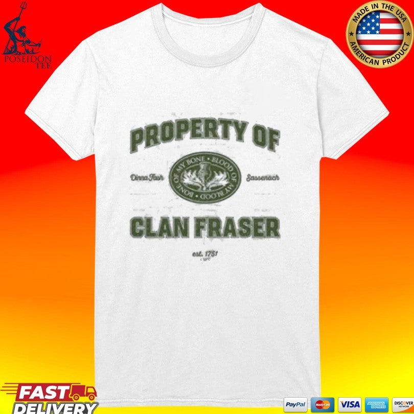 Outlander Property Of Clan Fraser T-shirt