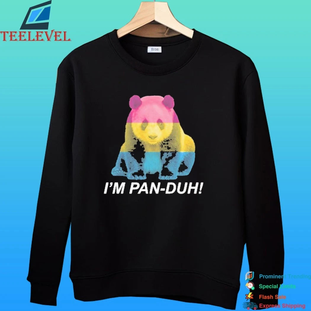 Panda I’m Pan-duh Shirt