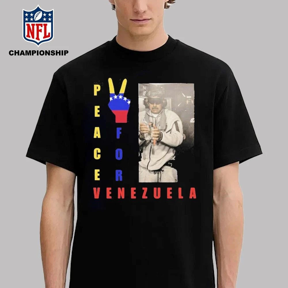 Peace For Venezuela NICOLAS MADURO Shirt
