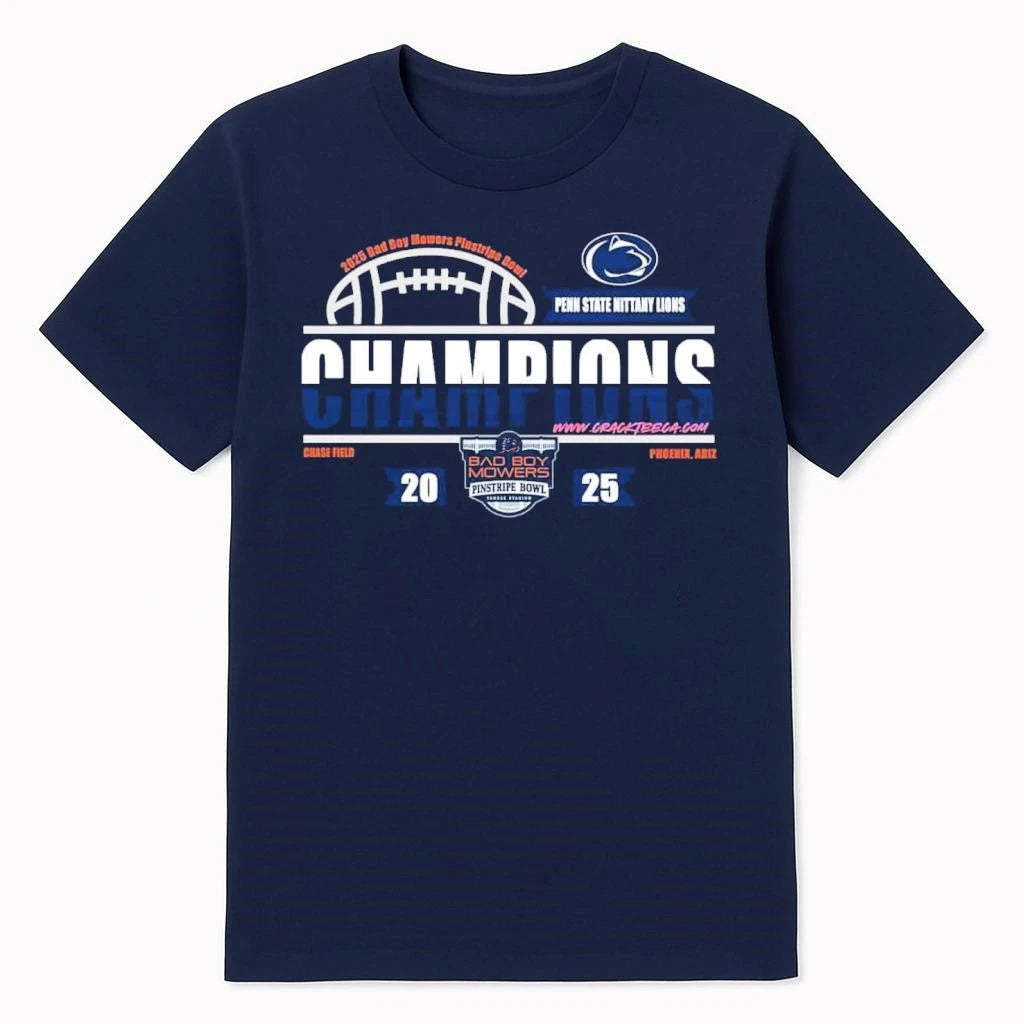 Penn State Nittany Lions 2025 Bad Boy Mowers Pinstripe Bowl Champions At Yankee Stadium Shirt