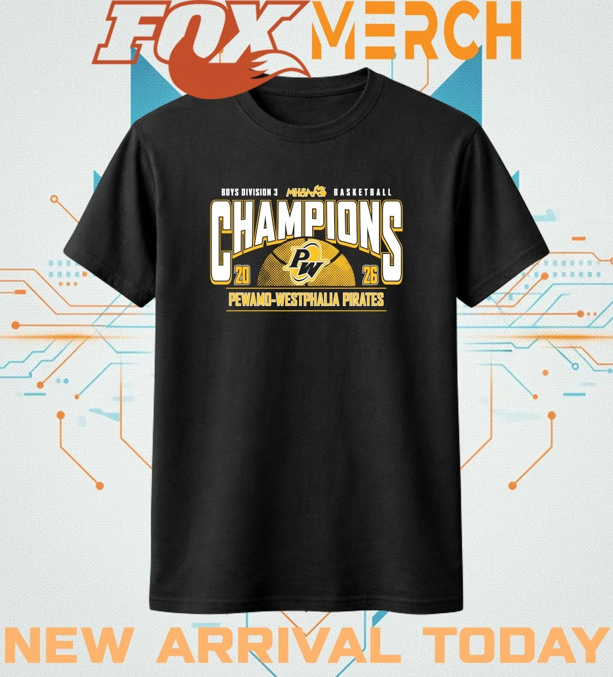 Pewamo-Westphalia Pirates 2026 MHSAA Boys Basketball D3 Champions t-shirt