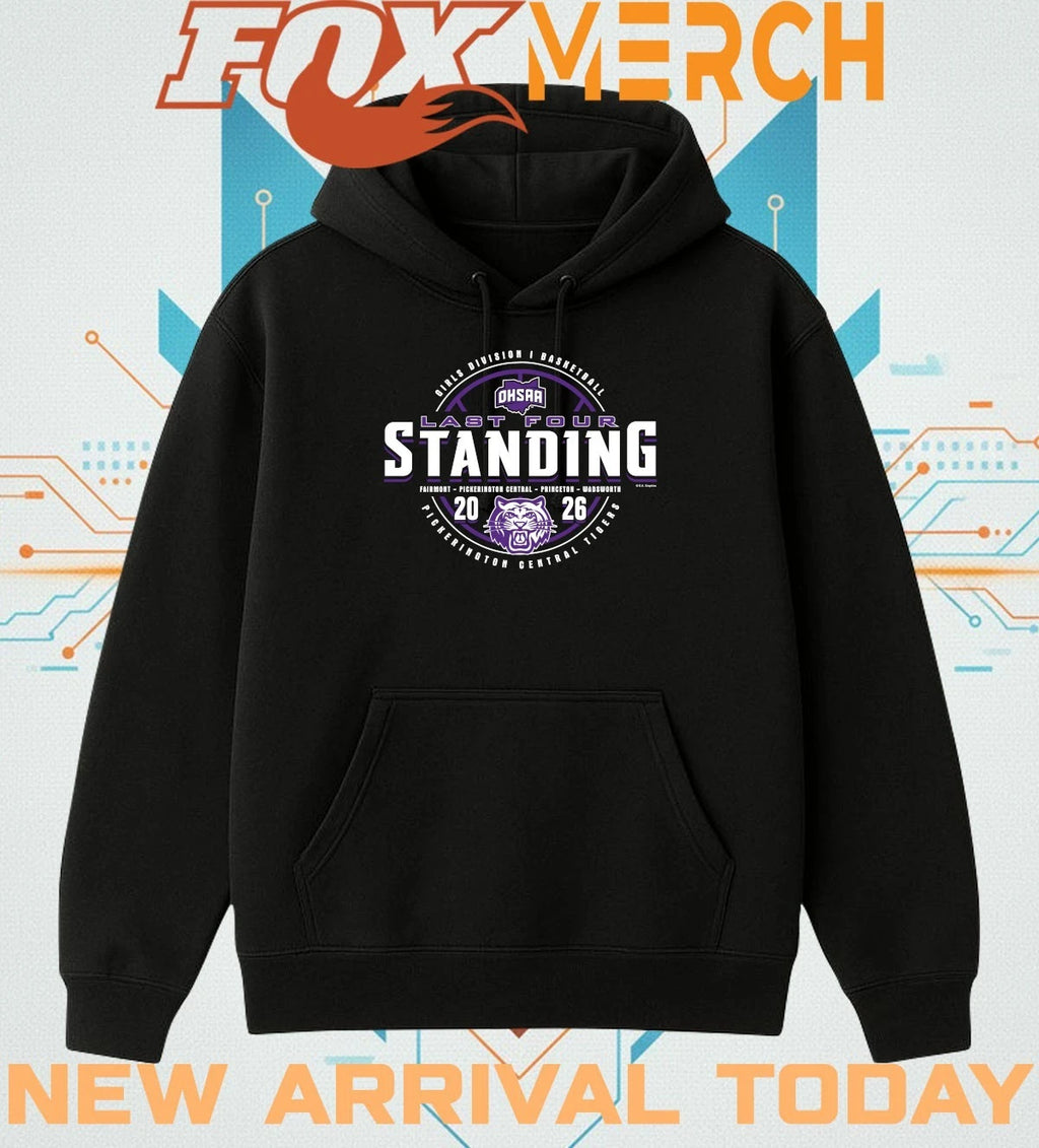 Pickerington Central Tigers 2026 OHSAA Girls Basketball D1 Last Four Standing t-shirt