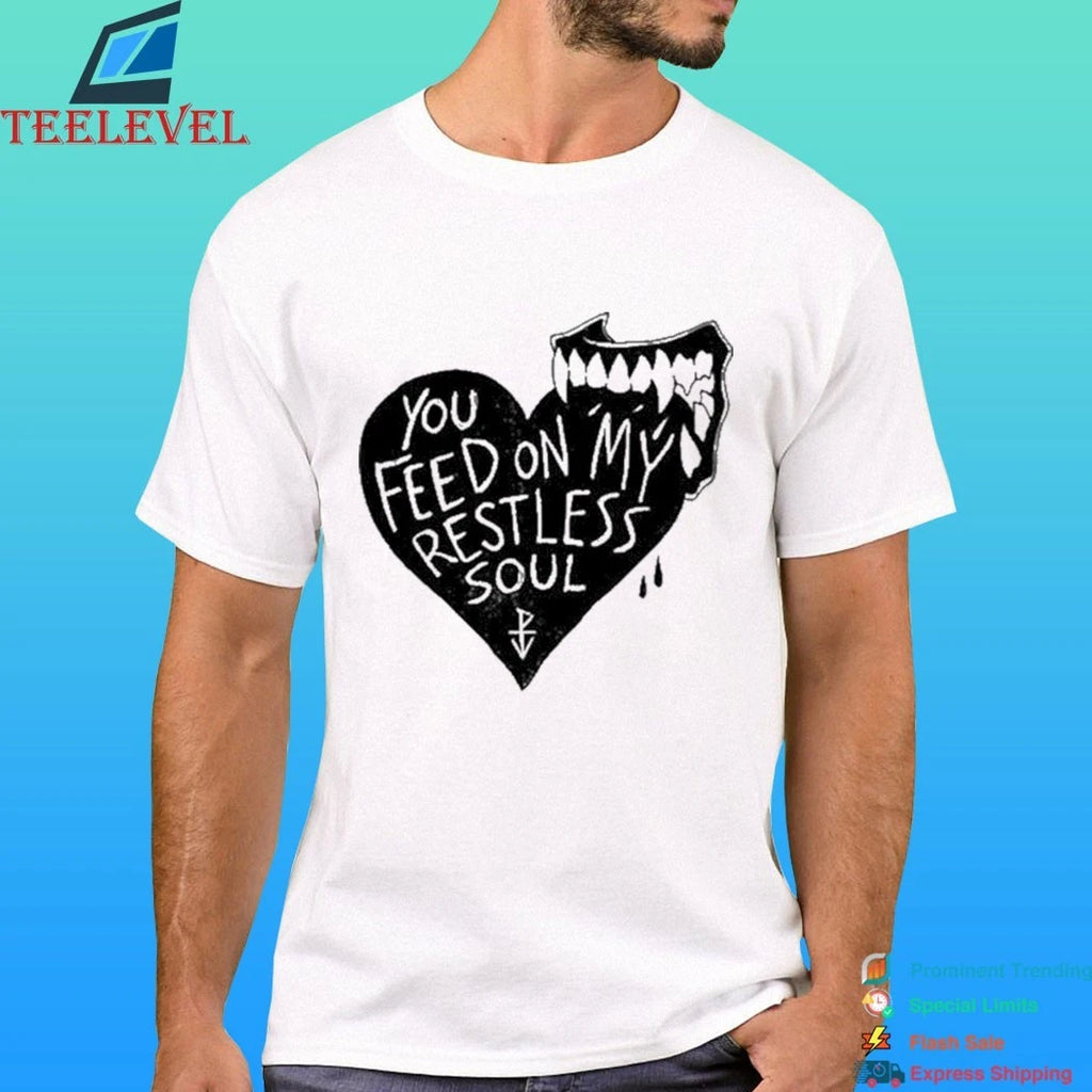 Pierce The Veil You Feed On My Restless Soul Shirt