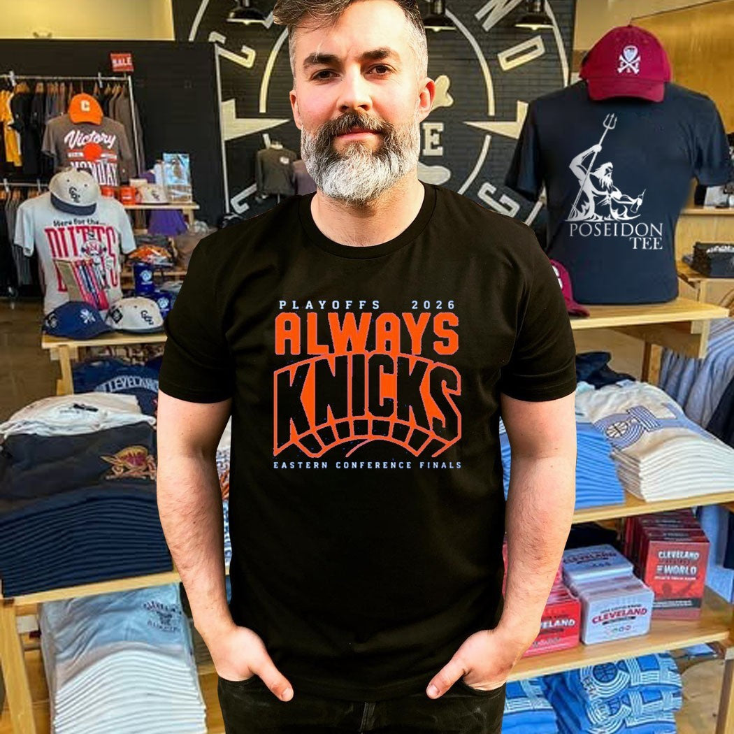 Playoffs 2026 Always Knicks Eastern Conference Finals T-shirt