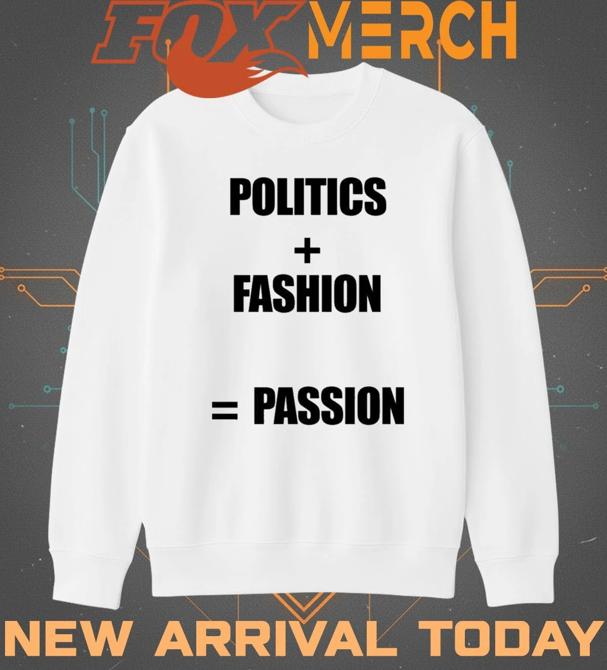 Politics fashion passion t-shirt