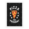 Pizza For President Poster