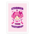STRONGER THAN YESTERDAY Poster