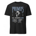 Primus UK And Europe 2026 Tour Venue Dates Schedule Shirt