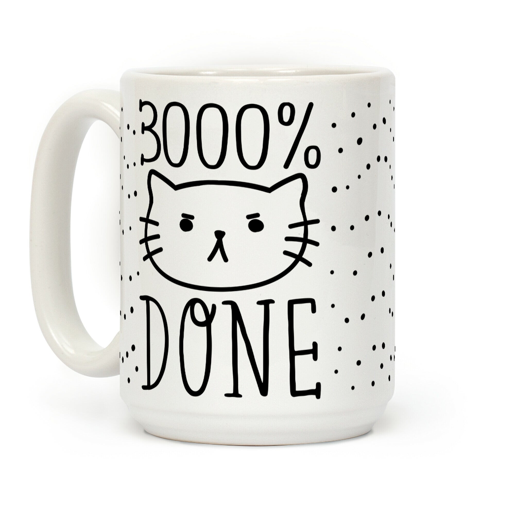 3000% Done Coffee Mug