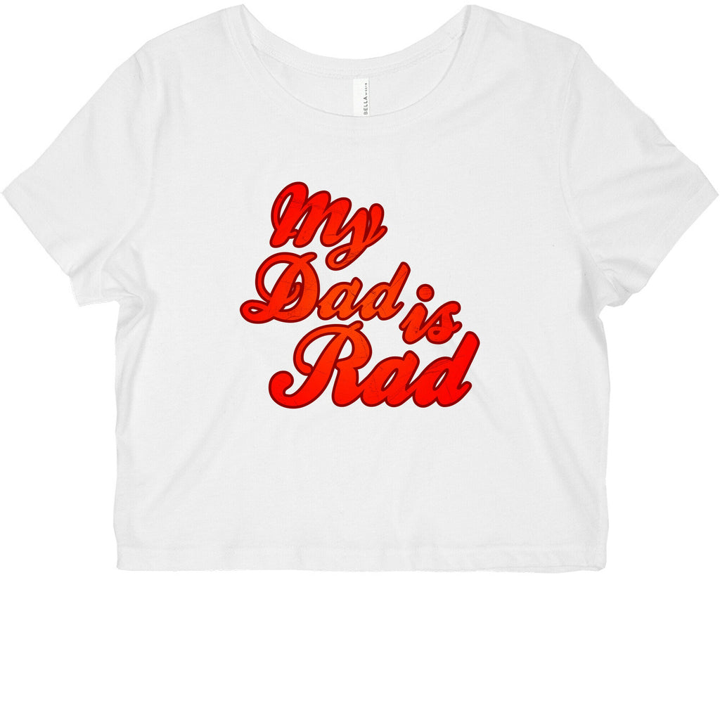 My Dad Is Rad Graphic Baby Tee